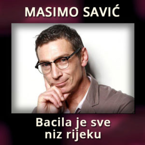 bacila je sve niz rijeku