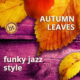 autumn-leaves-funky